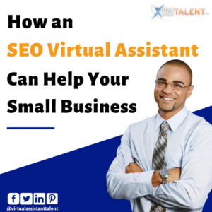 how an SEO virtual assistant can help your small business