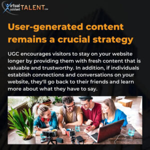 User-generated content remains a crucial strategy - content marketing trends and tips