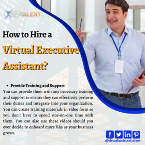 Provide training and support - how to hire virtual assistant