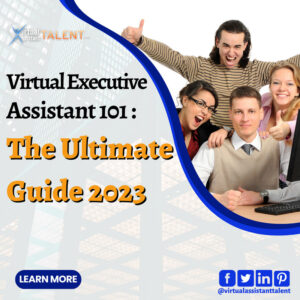 virtual executive assistant ultimate guide 101