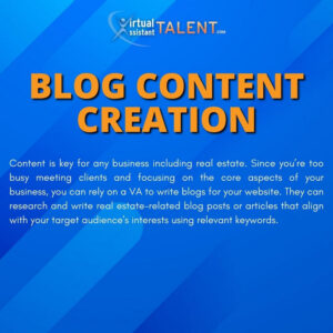 Blog Content Creation - Real Estate Virtual Assistant