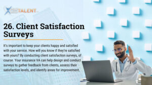 Client Satisfaction Surveys - Insurance Virtual Assistant task