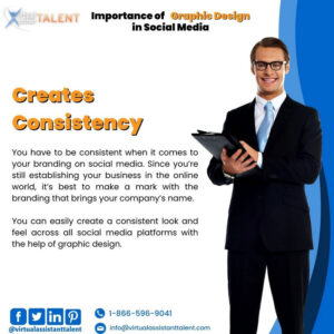 Creates Consistency - Importance of Graphic Design in Social Media