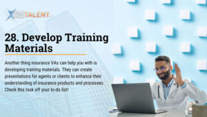 Develop Training Materials - Insurance Virtual Assistant task