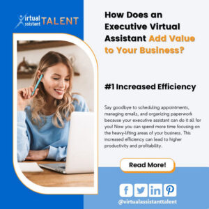 Increased Efficiency - executive virtual assistant add value to your business