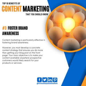 Foster brand awareness - content marketing benefits