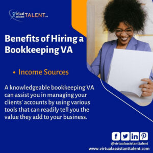 Income sources benefits of hiring bookkeeping VA