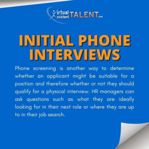 Initial phone interviews - Human Resource Virtual Assistant