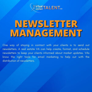 Newsletter Management - Real Estate Virtual Assistant