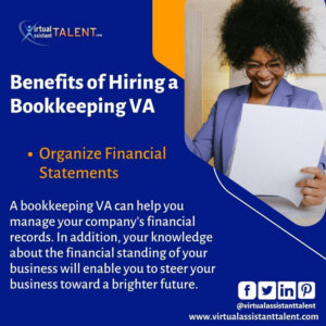 Organize financial statements - benefits of hiring bookkeeping VA