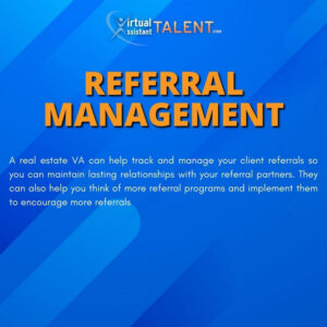 Referral Management - Real Estate Virtual Assistant