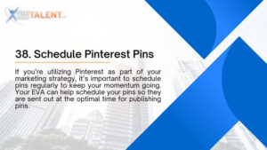 Schedule Pinterest Pins - Executive Virtual Assistant Task