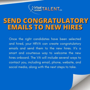 Send congratulatory emails to new hires - Human Resource Virtual Assistant