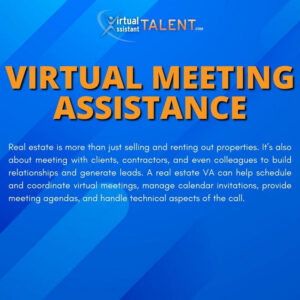 Virtual Meeting Assistance - Real Estate Virtual Assistant