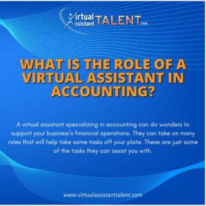 What is the Role of a Virtual Assistant in Accounting?