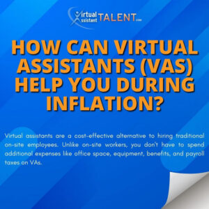 How can a virtual assistant help you during inflation