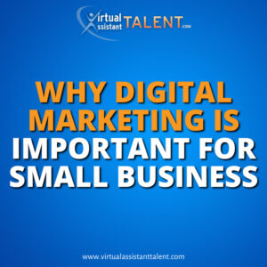 why digital marketing important for small business