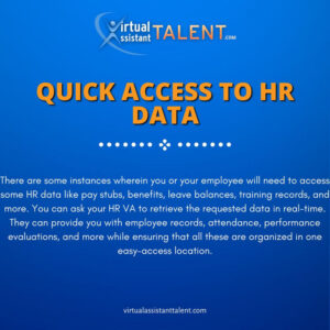 Quick access to HR data - Virtual HR Assistants Help Businesses