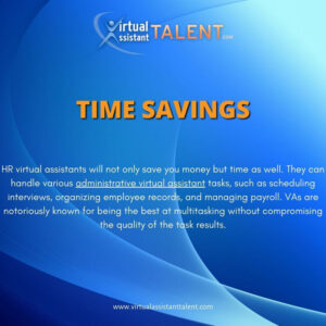 Time savings - benefits of hiring HR virtual assistant