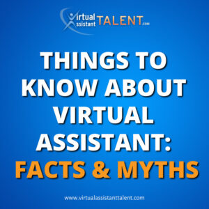 things to know about virtual assistant