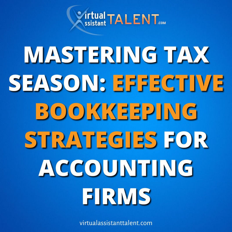 effective bookkeeping strategies accounting firms